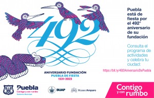 492° Aniversario de la ciudad de Puebla